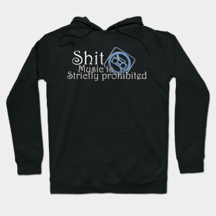 Shit music Hoodie